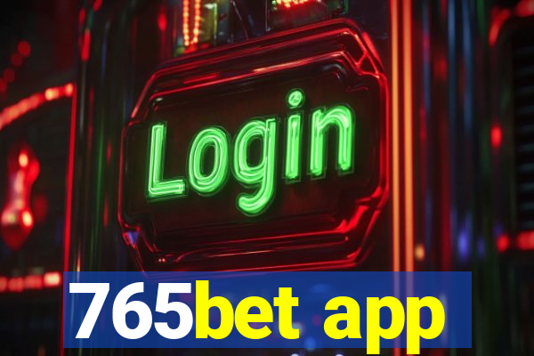 765bet app